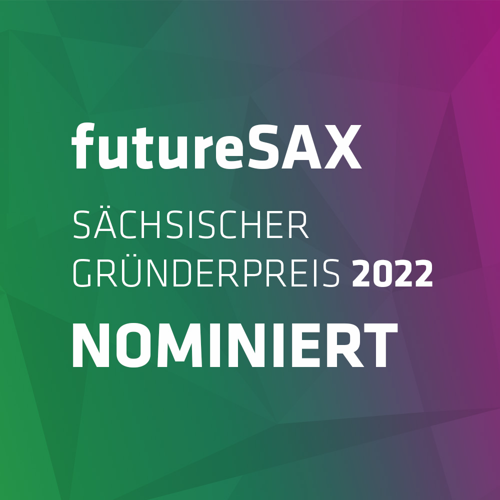 Banner wir sind nominiert für den Sächsischer Gründerpreis 2022 Banner for our nomination for Sächsischer Gründerpreis 2022