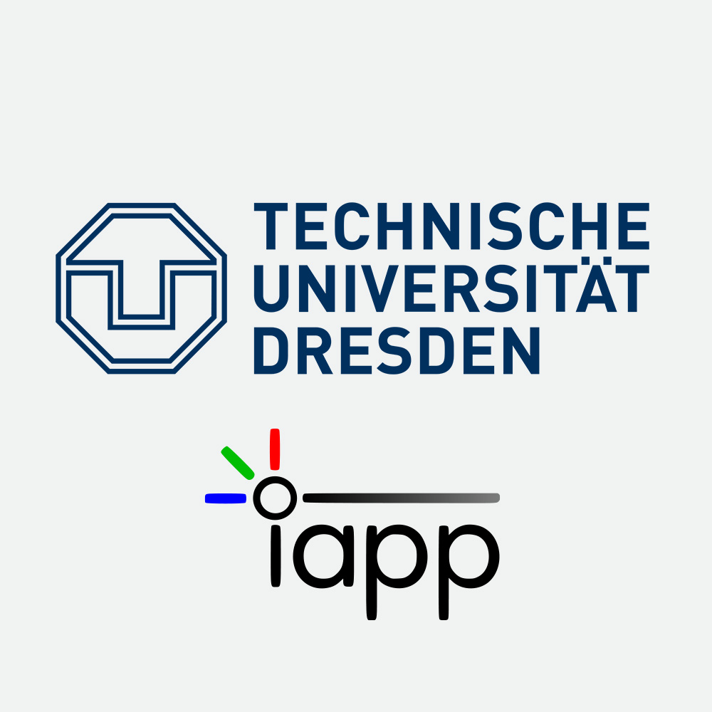 Unterstütz vom IAPP und TU Dresden Supported by IAPP and TU Dresden